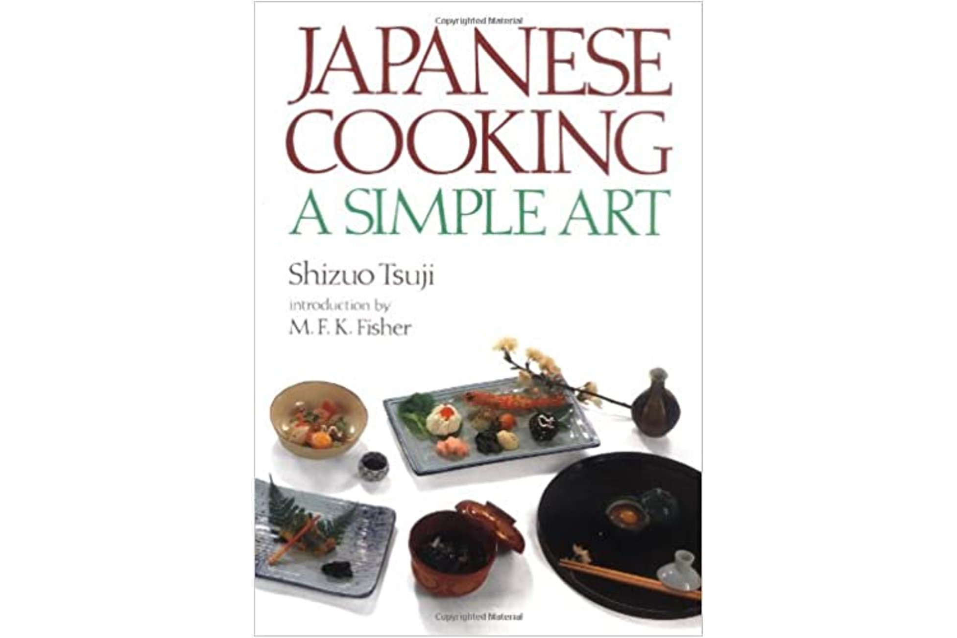 Japanese Cooking ： A Simple Art　英文版 辻静雄の日本料理